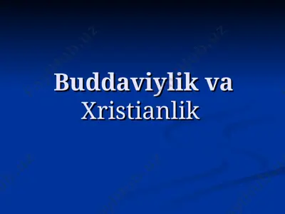 buddaviylik va xristianlik — PPT