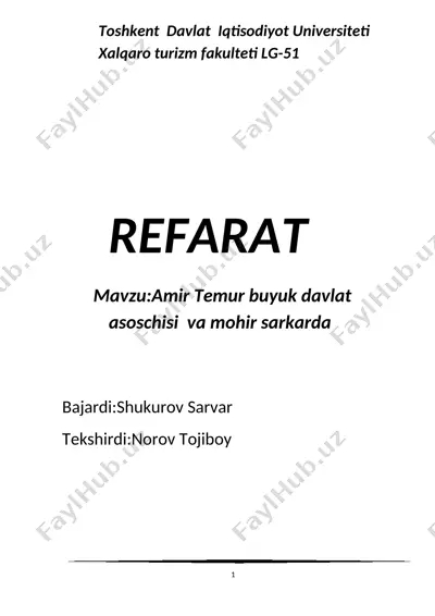 amir temur buyuk davlat asoschisi va mohir sarkarda — DOCX