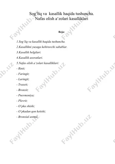 sog`liq va kasallik haqida tushuncha. nafas olish a`zolari kasalliklari — DOC