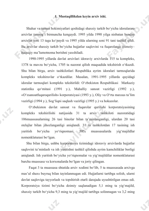 ega bo‘lgan. tizim muassasalarida tegishli davlat arxivlariga topshirilishi lozim bo‘lgan 78-164 ta yig‘majilddan iborat hujjatlar belgilangan muddatdan ortiq saqlanayotgan edi. qishloq xo‘jaligi muassasalarining idoraviy arxivlarida doimiy saqlanishi lozim bo‘lgan 157610 ta yig‘majild saqlanayotgan bo‘lib, qariyb 38 mingtasi tartibga keltirilmagan. arxiv tashkilotlarining harakati tufayli 1995 yilda respublika bo‘yicha 61,5% idoraviy arxivlar hujjatlar saqlaydigan joylar bilan, 67,7% davlat arxivlari nazorat qiladigan muassasalar yig‘majildlar nomenklaturasi bilan ta’minlanganligi ma’lum bo‘ldi. davlat arxivlarida saqlanishi lozim bo‘lgan hujjatlar saqlovini ta’minlashning ishonchli garovi bu - idoraviy arxivlarda saqlanayotgan hujjatli materiallarni tartibga solish va ularni davlat arxivlariga qabul qilish hisoblanadi. lekin 1996 yil 1yanvar holatiga ko‘ra idoraviy arxivlarda 1 milliondan ortiq doimiy muddatda saqlanadigan va 0,5 millionga yaqin idoraviy arxivda saqlash muddati tugagan, ya’ni davlat arxiviga qabul qilinadigan hujjatlar saqlanar edi. davlat arxivlarida bo‘sh joy bo‘lmaganligi uchun idoraviy arxivlardagi hujjatlarni qabul qilish imkoniyati bo‘lmagan. davlat arxiv fondi hujjatlari saqlovini ta’minlashning jiddiy muammosi davlat va idoraviy arxivlarda hujjatlar saqlaydigan …