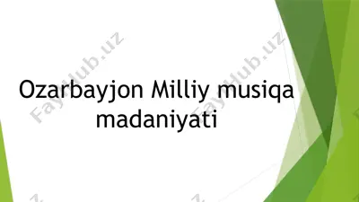 ozarbayjon milliy musiqa madaniyati — PPTX