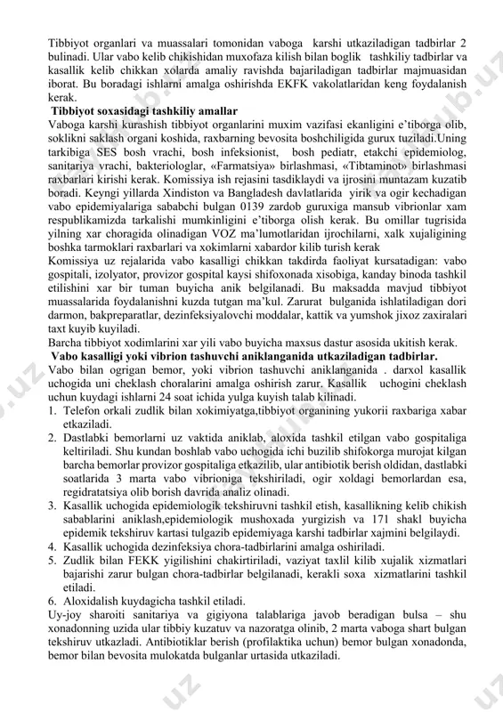 g turli tarmoklari (kommunal-maishiy xizmat, ichki va tashki ishlar, suv xujiligi, turizm, savdo, moliya, maorif va boshka soxalarnng respublika xududini vabo kasalligidan muxofaza kilishdagi masuliyatini belgilashdan iborat. avvalo davlat sarxadlarini vabo va boshka karantin infeksiyalar kirib kelishidan muxofaza kilish va ularni boshka davlatlarga tarkatib yubormaslik tartiblari ishlab chikiladi. bu tadbirlar uzbekiston respublikasining bosh sanitariya vrachi tasdiklangan, 1993 yilda chikarilgan 0001-92 rakamli «uzbekiston respublikasi xududini karantin va odam uchun xavfli boshka kasalliklar kirib kelishi va tarkalishidan muxofaza kilish» sanitariya koidalarida uz aksini topgan. u mavjud xalkaro talablarni e’tiborga olgan xolda tuzilgan. bu faoliyat xalkaro yunalishda uchadigan samolyotlar kunadigan va aeroport, afgoniston bilan chegaradosh «ayritom» chegara punkti, termez daryo portidagi doimiy sanitariya karantin punktlari (skp) vositasida amalga oshiriladi. karantin infeksiyalar buyicha jiddiy epidemik vaziyat yuzaga kelganida vaktincha skplar kushni davlatlar chegarasini kesib utadigan temr yul va avtotranstport yullarida tashkil etiladi. davlat chegaralarini karantin infeksiyalaridan sanitariya jixatidan muxofaza tadbirlarini amalga oshirishda respublika soglikni …