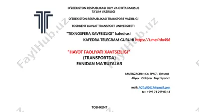"hayot faoliyati xavfsizligi" (transportda) fanidan ma’ruzalar — PPTX