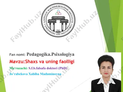 shaxs va uning faolligi — PPT
