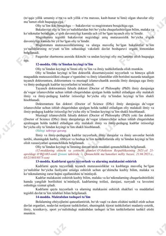 ningdek “maktabgacha ta’lim va tarbiya to‘g‘risida”gi o‘zbekiston respublikasi qonuni bilan belgilanadi. 9-modda. umumiy o‘rta va o‘rta maxsus ta’lim umumiy o‘rta va o‘rta maxsus ta’lim umumta’lim o‘quv dasturlarini, zarur bilim, malaka hamda ko‘nikmalarni o‘zlashtirishga qaratilgan. umumiy o‘rta ta’lim (i — xi sinflar) bosqichlari quyidagilardan iborat: boshlang‘ich ta’lim (i — iv sinflar); tayanch o‘rta ta’lim (v — ix sinflar); o‘rta ta’lim (x — xi sinflar). umumiy o‘rta ta’lim tashkilotining birinchi sinfiga bolalar ular yetti yoshga to‘ladigan yilda qabul qilinadi. boshlang‘ich ta’lim ta’lim oluvchilarda umumiy o‘rta ta’limni davom ettirish uchun zarur bo‘lgan savodxonlik, bilim, malaka va ko‘nikmalar asoslarini shakllantirishga qaratilgan. tayanch o‘rta ta’lim o‘quv dasturiga muvofiq ta’lim oluvchilarga bilim, malaka va ko‘nikmalarning zaruriy hajmini beradi, ularda mustaqil fikrlash va tahlil qilish qobiliyatini rivojlantiradi. tayanch o‘rta ta’lim doirasida (vii sinfdan so‘ng) ta’lim oluvchilarda kasblar bo‘yicha birlamchi bilim va ko‘nikmalarni shakllantirish uchun ularni professional tashxislash va kasb-hunarga yo‘naltirish bo‘yicha choralar amalga oshiriladi. o‘rta ta’lim o‘quv …