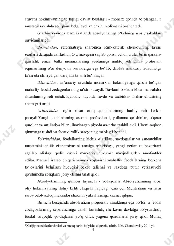 davlatning harbiy qudratini mustahkamlash va bosqinchilik urushlarini olib borish uchun foydalanilgan. mutlaq monarxiyaning xususiyatlari yoki unga bo‘lgan intilish u yoki bu darajada barcha yevropa davlatlarida paydo bo‘lgan, ammo ular o‘zlarining eng to‘liq timsolini frantsiyada topdilar, bu erda mutlaq monarxiya 16-asrning boshlarida paydo bo‘lgan va o‘z his-tuyg‘ularini boshdan kechirgan. qirollar lui xiii va lyudovik xiv burbonlar davrida (1610-1715) gullagan davr. angliyada absolyutizmning cho‘qqisi yelizaveta i tyudor (1558-1603) davrida sodir bo‘lgan, ammo britaniya orollarida u hech qachon o‘zining klassik shakliga etib bormagan: parlament saqlanib qolgan, doimiy armiya yoki kuchli mahalliy byurokratiya mavjud emas edi. ispaniyada kuchli qirol hokimiyati o‘rnatildi, lekin mahalliy iqtisodiyotning zaif rivojlanishi tadbirkorlar sinfining shakllanishiga imkon bermadi va ispan absolyutizmi despotizmga aylandi. germaniyada mutlaq monarxiyalar milliy miqyosda emas, balki alohida knyazliklar doirasida rivojlandi. turli mamlakatlardagi absolyutizmning xususiyatlari dvoryanlar va burjuaziya o‘rtasidagi kuchlar muvozanati bilan belgilanadi. ma’rifatparvarlik g‘oyalari va amaliyoti bilan chambarchas bog‘liq bo‘lgan ma’rifiy absolyutizm xviii asrning ikkinchi yarmida yevropa …