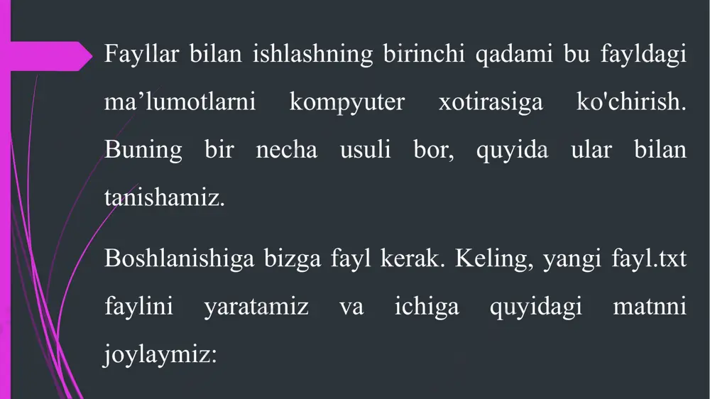 talab qilinsa pickle modulidan foydalanamiz. pickle ma'lumotlarni biz qanday ko'rinishda bersak, shunday ko'rinishda faylga yozadi. yuqoridagi usuldan farqli ravishda, pickle yordamida yozilgan fayllarning tarkibini pythondan tashqarida ko'rib bo'lmaydi. pickle faylga yozish pickle dan foydalanish uchun biz avval bu modulni import qilamiz. faylni ochishda esa, open() funksiyasiga ikkinchi argument sifatida 'wb' (write binary) beramiz, ya'ni ikkilik sanoq tizimida yozishni ko'rsatamiz. faylga yozish uchun esa pickle.dump() metodidan foydalanamiz: import pickle telefon_nomerlar = [ "azizbek qodirov - +998 90 123 45 67", "kamola yo'ldosheva - +998 91 876 54 32", "alisher tursunov - +998 93 556 78 89" ] with open('telefon_nomerlar.dat', 'wb') as fayl: pickle.dump(telefon_nomerlar, fayl) e'tibor bering, yuqorida fayl nomini yozishda uning turini ko'rsatmadik, sababi, avval aytganimizdek bu fayllar pythondan tashqarida ochilmaydi va biz buning oldini olishimiz kerak. aslida fayl nomiga .txt qo'shimchasini ham qo'shishimiz mumkin, bu bilan dastur xato ishlamaydi, lekin bu bizni kelajakda chalg'itishi mumkin. istasangiz faylga .dat (data so'zidan …