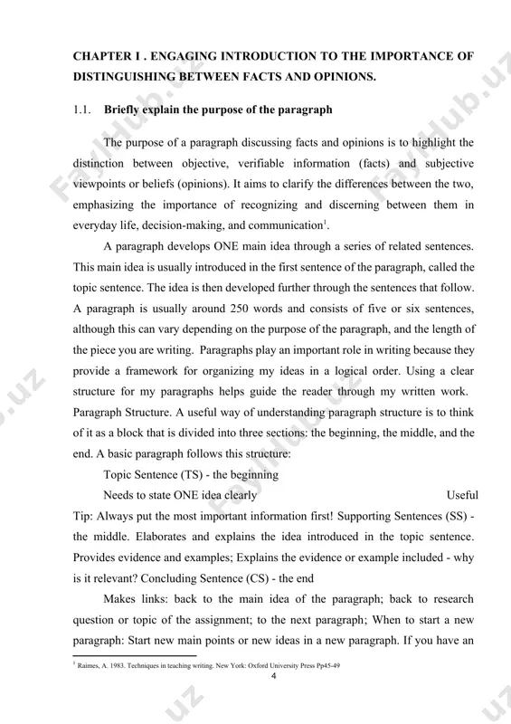 the sentences that follow. a paragraph is usually around 250 words and consists of five or six sentences, although this can vary depending on the purpose of the paragraph, and the length of the piece you are writing. paragraphs play an important role in writing because they provide a framework for organizing my ideas in a logical order. using a clear structure for my paragraphs helps guide the reader through my written work. paragraph structure. a useful way of understanding paragraph structure is to think of it as a block that is divided into three sections: the beginning, the middle, and the end. a basic paragraph follows this structure: topic sentence (ts) - the beginning needs to state one idea clearly useful tip: always put the most important information first! supporting sentences (ss) - the middle. elaborates and explains the idea introduced in the topic sentence. provides evidence and examples; …