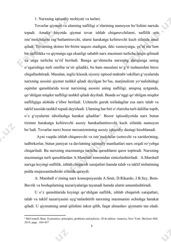 anfaatlari narx orqali ro‘yobga chiqariladi. bu narxning mazmuniga turlicha qarashlarni qaror toptiradi. narxning mazmuniga turli qarashlardan a.marshall tomonidan sintezlashtiriladi. a.marshall narxga keyingi naflilik, ishlab chiqarish xarajatlari hamda talab va taklif nisbatining pulda mujassamlashishi sifatida qaraydi. a. marshall o‘zining narx konsepsiyasida a.smit, d.rikardo, j.b.sey, bem-bavrik va boshqalarning nazariyalariga tayanadi hamda ularni umumlashtiradi. u o‘z qarashlarida keyingi qo‘shilgan naflilik, ishlab chiqarish xarajatlari, talab va taklif nazariyasini uyg‘unlashtirib narxning mazmunini ochishga harakat qiladi. u qiymatning amal qilishini inkor qilib, faqat almashuv qiymatni tan oladi. uning fikri bo‘yicha shu almashuv qiymat – narxdir. a. marshall fikricha narx – bu tovar va xizmatlarning foydaliligini, ya’ni kishilarga naf keltirishini baholash vositasi bo‘lib, tovar birligi uchun to‘lanadigan pul miqdori bilan o‘lchanadi. bunda ikki xil narxni ajratib ko‘rsatishadi. a) talab narxi. bu – narx har bir tovar birligining xaridorlarni o‘ziga jalb qila olish qobiliyatidir, istaklar ko‘paysa u ortadi. b) taklif narxi – bu tovarning sotuvga kelib tushgan narxidir. …