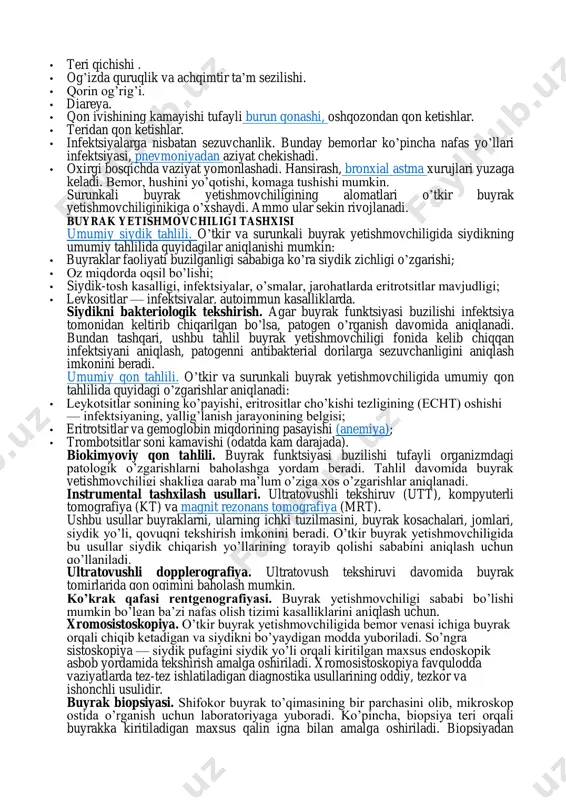 mo buyrak to’qimalarida buzilishlar boshlanib bo’lgan. oliguriya bosqichi. buyrak funktsiyasining buzilishi ortadi, siydik miqdorining kamayishi kuzatiladi. buning oqibatida organizmda metabolzimning zararli moddalari saqlanib qoladi, suv- tuz muvozanati buziladi. alomatlari: • siydikning kundalik hajmi 400 ml gacha kamayishi; • zaiflik, tormozlanganlik; • ishtahaning pasayishi; • ko’ngil aynishi va qayt qilish; • mushaklarning tortilib turishi (qondagi ion miqdorining buzilishi oqibatida); • hansirash; • yurak urishining tezlashuvi; • aritmiyalar; • qorin og’rig’i; • ba’zi bemorlarda oshqozon yarasi va oshqozon-ichak qon ketishlar rivojlanadi; • organizmning zaiflashuvi fonida siydik chiqarish, nafas olish tizimi, qorin bo’shlig’ining infektsiyasi. o’tkir buyrak yetishmovchiligining bu bosqichi eng og’iri sanaladi va 5-11 kungacha davom etishi mumkin. poliuriya bosqichi. bemorning ahvoli normallashadi, siydik miqdori odatdagidan ham ko’payadi. ushbu bosqichda organizmning suvsizlanishi, infektsiya rivojlanishi mumkin. to’liq tiklanish. buyrak funktsiyasining yakuniy tiklanishi. odatda 6-12 oygacha davom etadi. agar o’tkir buyrak yetishmovchiligida buyrak to’qimalarining ko’p qismi o’chib qolgan bo’lsa, to’liq tiklanish sodir bo’lmaydi. surunkali buyrak …