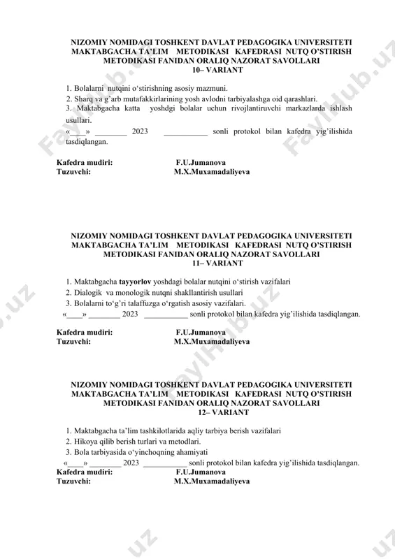 hamiyati «____» ________ 2023 ___________ sonli protokol bilan kafedra yig’ilishida tasdiqlangan. kafedra mudiri: f.u.jumanova tuzuvchi: m.x.muxamadaliyeva nizomiy nomidagi toshkent davlat pedagogika universiteti maktabgacha ta’lim metodikasi kafedrasi nutq o’stirish metodikasi fanidan oraliq nazorat savollari 13– variant 1. o‘yinchoqlarga qarab hikoya tuzishga o‘rgatish usullari. 2. maktabgacha yoshdagi bolalar nutqining grаmmаtik to’g’riligini shаkllаntirish metodikаsi. 3. dialogik va monologik nutqni shakllantirish usullari. «____» ________ 2023 ___________ sonli protokol bilan kafedra yig’ilishida tasdiqlangan. kafedra mudiri: f.u.jumanova tuzuvchi: m.x.muxamadaliyeva nizomiy nomidagi toshkent davlat pedagogika universiteti maktabgacha ta’lim metodikasi kafedrasi nutq o’stirish metodikasi fanidan oraliq nazorat savollari 14– variant 1.maktabgacha ta’lim tashkilotlarida ta’limiy o‘yinlar va ularning ahamiyati. 2. nutqining grammatik qurilishini shakllantirish metodikasi. 3. hikoyalar turlari va ularni o‘rgatishning izchilligi. «____» ________ 2023 ___________ sonli protokol bilan kafedra yig’ilishida tasdiqlangan. kafedra mudiri: f.u.jumanova tuzuvchi: m.x.muxamadaliyeva nizomiy nomidagi toshkent davlat pedagogika universiteti maktabgacha ta’lim metodikasi kafedrasi nutq o’stirish metodikasi fanidan oraliq nazorat savollari 15– variant 1. bolalar lug’atini …