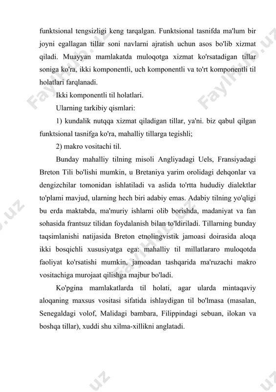 tarqalish zonasida ishlaydigan mintaqaviy tillar (mos ravishda ilokan va lingala); 3) filippinda tagalog, kongoda frantsuz tili mintaqadan tashqarida yashovchi jamoalar bilan aloqa qilishda makro vositachi sifatida ishlatiladi. til holatining bu turi mali, senegal, nigeriya, indoneziyani ham tavsiflaydi, ya'ni.etnik konsolidatsiya jarayonlari sodir bo'lgan mamlakatlar, ular davomida yirik jamoalarning tillari katta hududlarga tarqalib, assimilyatsiya qilingan kichik millatlarning tillarini siqib chiqaradi. to'liq aytganda, lingvistik vaziyatning bu xilma-xilligi ikki a'zoga aylanish tendentsiyasi bilan uch a'zoli deb tasniflanishi kerak. xuddi shu turdagi, ammo boshqa sabablarga ko'ra beqaror, til holati hozir tanzaniyada mavjud. ushbu mamlakatda mustamlaka davrida hozirgi mustaqil davlat egallab turgan hudud uchun birinchi, hatto yagona rasmiy til bo'lmagan ingliz tilining faoliyat doirasi asta-sekin kamayib bormoqda. tez rivojlanayotgan va tarqaladigan suaxili uni ba'zi sohalardan siqib chiqaradi. uzoq vaqt davomida lingua franca (umumiy til) sifatida ishlatilgan ushbu mahalliy til ozod qilinganidan keyingi davrda tanzaniyaning milliy tili deb e'lon qilindi va vaqt o'tishi bilan ko'plab aloqa sohalarida …