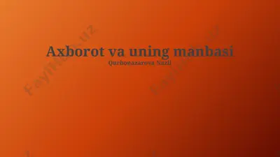 axborot va uning manbasi — PPTX