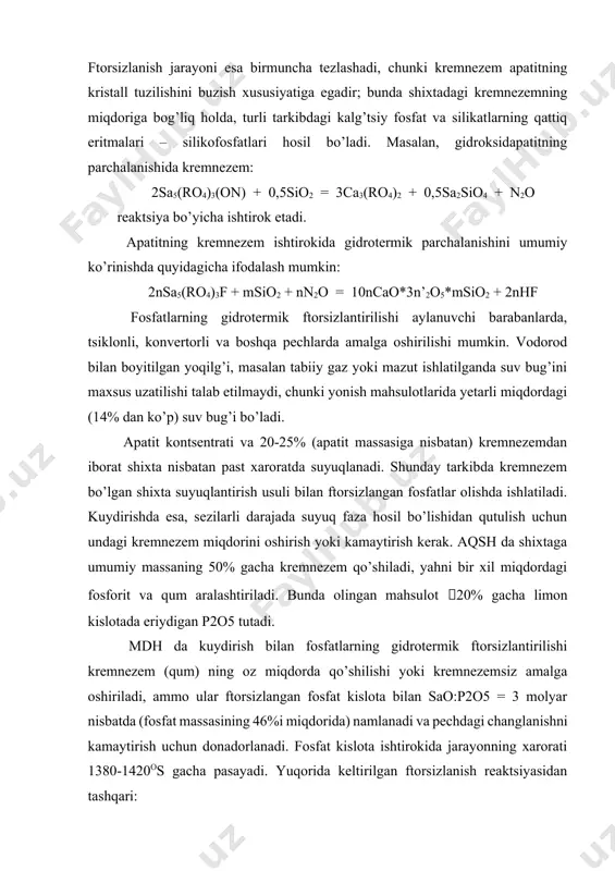 ao:p2o5 = 3 molyar nisbatda (fosfat massasining 46%i miqdorida) namlanadi va pechdagi changlanishni kamaytirish uchun donadorlanadi. fosfat kislota ishtirokida jarayonning xarorati 1380-1420os gacha pasayadi. yuqorida keltirilgan ftorsizlanish reaktsiyasidan tashqari: 3ca5(po4)3f + h3po4 = 5ca3(po4)2 + 3hf reaktsiya ham sodir bo’ladi. bu reaktsiyaning umumiy ko’rinishidir. reagentlar aralashtirilishidan, dastlab, monokalg’tsiyfosfat hosil bo’ladi, so’ngra xaroratning ko’tarilishi natijasida kalg’tsiy meta- va polifosfatlarga aylanadi va ularning o’zaro tahsirlashuvidan esa trikalg’tsiyfosfat hosil bo’ladi. fosfat kislotaning qo’shilishi ftorsizlanishni tezlashtiradi va mahsulotdagi p2o5 miqdorini oshiradi. oson suyuqlanuvchi fosforitlar (masalan, qoratog’ va qizilqum fosforitlari)ning fosfat kislota bilan namlanishi ularning suyuqlanish xaroratini oshiradi. bu shunday fosforitlarni aylanuvchi pechlarda 1250-1300os xaroratda kuydirish orqali ftorsizlantirish imkonini beradi. oson suyuqlanuvchi fosforitlarni ftorsizlantirishning boshqa usulida ular tsiklonli yoki konvertorli pechlarda 1500-1600os da suyuqlantiriladi. aylanuvchi pechlarda ftorsizlangan fosfatlar olish jarayoni (15 – rasm) quyidagi: apatit va qaytarilgan changni fosfat kislota va suv bilan aralashtirish; shixtani donadorlash; 15 – rasm. aylanuvchi pechlarda ftorsizlangan fosfatlar ishlab chiqarish …