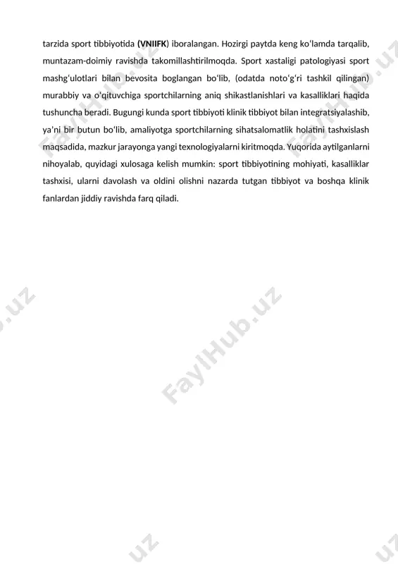 hida muammo tarzida sport tibbiyotida (vniifk) iboralangan. hozirgi paytda keng ko‘lamda tarqalib, muntazam-doimiy ravishda takomillashtirilmoqda. sport xastaligi patologiyasi sport mashg‘ulotlari bilan bevosita boglangan bo‘lib, (odatda noto‘g‘ri tashkil qilingan) murabbiy va o‘qituvchiga sportchilarning aniq shikastlanishlari va kasalliklari haqida tushuncha beradi. bugungi kunda sport tibbiyoti klinik tibbiyot bilan integratsiyalashib, ya’ni bir butun bo‘lib, amaliyotga sportchilarning sihatsalomatlik holatini tashxislash maqsadida, mazkur jarayonga yangi texnologiyalarni kiritmoqda. yuqorida aytilganlarni nihoyalab, quyidagi xulosaga kelish mumkin: sport tibbiyotining mohiyati, kasalliklar tashxisi, ularni davolash va oldini olishni nazarda tutgan tibbiyot va boshqa klinik fanlardan jiddiy ravishda farq qiladi.