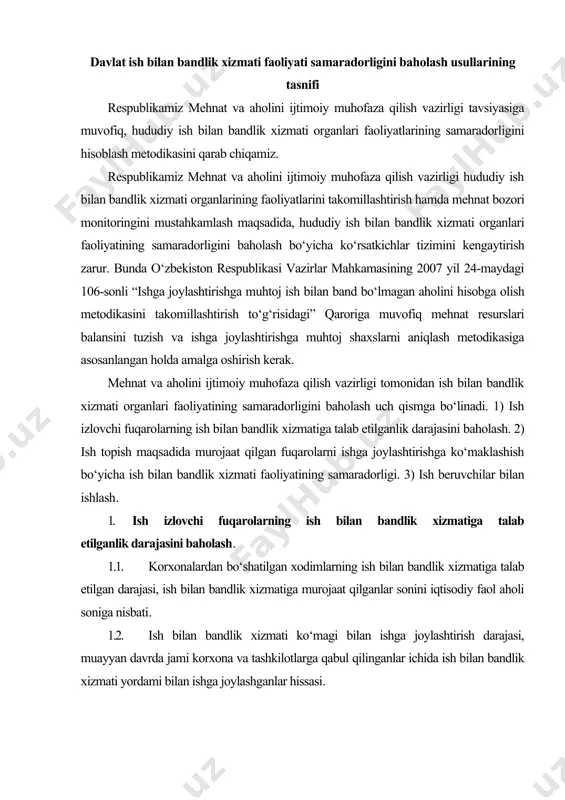 etilgan darajasi, ish bilan bandlik xizmatiga murojaat qilganlar sonini iqtisodiy faol aholi soniga nisbati. 1.2. ish bilan bandlik xizmati ko‘magi bilan ishga joylashtirish darajasi, muayyan davrda jami korxona va tashkilotlarga qabul qilinganlar ichida ish bilan bandlik xizmati yordami bilan ishga joylashganlar hissasi. 2. ish topish maqsadida murojaat qilgan fuqarolarni ishga joylashtirishga ko‘maklashish bo‘yicha ish bilan bandlik xizmati faoliyatining samaradorligi. 2.4.1. 2.1. ishga joylashtirish ko‘rsatkichlari va xarajatlarini baholash. 2.4.2. ish bilan bandlik xizmati ko‘magi bilan ishga joylashganlar salmog‘i, hisobot davrida jami ishga joylashganlarning ish izlash maqsadida hisobda turgan jami fuqarolar soniga nisbati. 2.4.3. ishga joylashtirish koeffitsiyenti, hisobot davrida jami ishga joylashganlarning, hisobot davrida jami hisobdan chiqarilganlarga nisbati. 2.4.4. ishsizlarni ishga joylashtirish koeffitsiyenti, ish bilan bandlik xizmati organlari tomonidan ishga joylashtirilgan ishsizlar sonining ish bilan bandlik xizmati organlari ro‘yxatida turgan jami ishsizlar soniga nisbati. 2.4.5. uzoq muddatdagi ishsizlikning samaradorligi, uzoq muddatdagi ishsizlar sonini hisobot davrida ro‘yxatda turgan jami ishsizlar soniga nisbati. 2.4.6. …