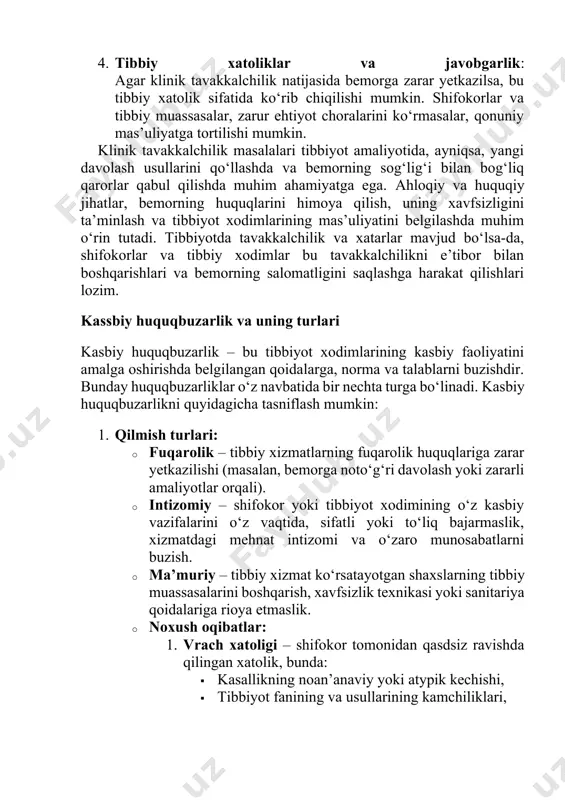 lash usullari: eksperimental davolashlar, ayniqsa yangi dori vositalari va usullarini qo‘llashda, huquqiy jabhada qat’iy tartibga solinadi. davolash jarayonida bemorning xavf-xatarlar va foydalar haqidagi ma’lumotlardan xabardor bo‘lishi va o‘z roziligini rasmiy ravishda bildirishlari zarur. 4. tibbiy xatoliklar va javobgarlik: agar klinik tavakkalchilik natijasida bemorga zarar yetkazilsa, bu tibbiy xatolik sifatida ko‘rib chiqilishi mumkin. shifokorlar va tibbiy muassasalar, zarur ehtiyot choralarini ko‘rmasalar, qonuniy mas’uliyatga tortilishi mumkin. klinik tavakkalchilik masalalari tibbiyot amaliyotida, ayniqsa, yangi davolash usullarini qo‘llashda va bemorning sog‘lig‘i bilan bog‘liq qarorlar qabul qilishda muhim ahamiyatga ega. ahloqiy va huquqiy jihatlar, bemorning huquqlarini himoya qilish, uning xavfsizligini ta’minlash va tibbiyot xodimlarining mas’uliyatini belgilashda muhim o‘rin tutadi. tibbiyotda tavakkalchilik va xatarlar mavjud bo‘lsa-da, shifokorlar va tibbiy xodimlar bu tavakkalchilikni e’tibor bilan boshqarishlari va bemorning salomatligini saqlashga harakat qilishlari lozim. начало формы kassbiy huquqbuzarlik va uning turlari kasbiy huquqbuzarlik – bu tibbiyot xodimlarining kasbiy faoliyatini amalga oshirishda belgilangan qoidalarga, norma va talablarni buzishdir. bunday …