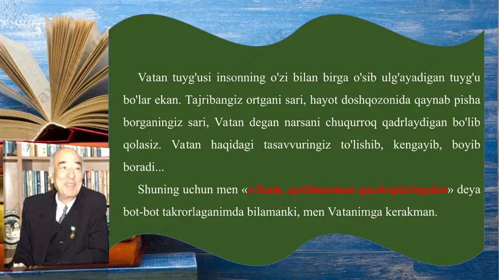 d sharafiddinovning katta xizmatlari singgan. endi «o’lsam, ayrilmasman quchoqlaringdan» maqolasidagi ayrim o'rinlarni birgalikda sharhlashga urinib ko'raylik. olim o'z ruhiyatidagi uzoq yillik o'zgarishlardan xu-losa yasab: «vatan tuyg'usi insonning o'zi bilan birga o'sib-ulg'ayadigan tuyg'u bo'lar ekan», - deydi. biror tuyg'uning o'sib-ulg'ayishini tasavvur qilish uchun, avvallo, o'sha tuyg'u insonda bo'lmog'i, inson uni his qilmog'i talab etiladi. shu nuqtayi nazardan har birimiz o'zimizga bir savol berib ko'raylik: «menda vatan tuyg'usi bormi? bu tuyg'uni nimalar orqali his qilaman? » vatan tuyg'usi insonning o'zi bilan birga o'sib-ulg'ayishini unchalik katta bo'lmagan hayotiy tajribala-ringiz orqali, oddiygina solishtiruvlar yordamida sezi-shingiz mumkin. yodingizda bo'lsa, boshlang'ich sinflarda maktab hovlisidagi daraxtlarga ko'p ham ahamiyat beravermas, agar ularning shoxiga varragingiz ilinib qolsa yoki shoxdagi mevalarga qo'lingiz yetmasa, hech narsani o'ylab o'tirmay, daraxt shoxini sindirish mumkindek tuyulardi.
