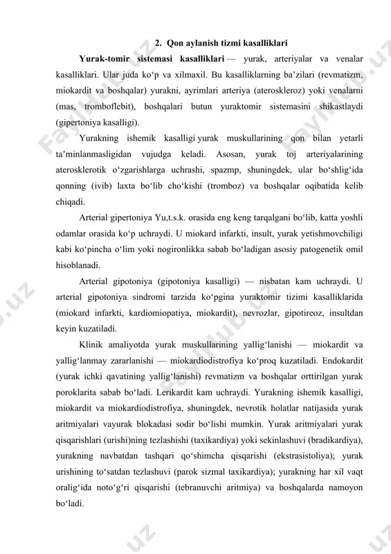 ni shikastlaydi (gipertoniya kasalligi). yurakning ishemik kasalligi yurak muskullarining qon bilan yetarli taʼminlanmasligidan vujudga keladi. asosan, yurak toj arteriyalarining aterosklerotik oʻzgarishlarga uchrashi, spazmp, shuningdek, ular boʻshligʻida qonning (ivib) laxta boʻlib choʻkishi (tromboz) va boshqalar oqibatida kelib chiqadi. arterial gipertoniya yu,t.s.k. orasida eng keng tarqalgani boʻlib, katta yoshli odamlar orasida koʻp uchraydi. u miokard infarkti, insult, yurak yetishmovchiligi kabi koʻpincha oʻlim yoki nogironlikka sabab boʻladigan asosiy patogenetik omil hisoblanadi. arterial gipotoniya (gipotoniya kasalligi) — nisbatan kam uchraydi. u arterial gipotoniya sindromi tarzida koʻpgina yuraktomir tizimi kasalliklarida (miokard infarkti, kardiomiopatiya, miokardit), nevrozlar, gipotireoz, insultdan keyin kuzatiladi. klinik amaliyotda yurak muskullarining yalligʻlanishi — miokardit va yalligʻlanmay zararlanishi — miokardiodistrofiya koʻproq kuzatiladi. endokardit (yurak ichki qavatining yalligʻlanishi) revmatizm va boshqalar orttirilgan yurak poroklarita sabab boʻladi. lerikardit kam uchraydi. yurakning ishemik kasalligi, miokardit va miokardiodistrofiya, shuningdek, nevrotik holatlar natijasida yurak aritmiyalari vayurak blokadasi sodir boʻlishi mumkin. yurak aritmiyalari yurak qisqarishlari (urishi)ning tezlashishi (taxikardiya) yoki sekinlashuvi …