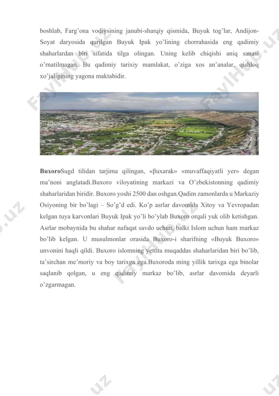 yer» degan ma’noni anglatadi.buxoro viloyatining markazi va o’zbekistonning qadimiy shaharlaridan biridir. buxoro yoshi 2500 dan oshgan.qadim zamonlarda u markaziy osiyoning bir bo’lagi – so’g’d edi. ko’p asrlar davomida xitoy va yevropadan kelgan tuya karvonlari buyuk ipak yo’li bo’ylab buxoro orqali yuk olib ketishgan. asrlar mobaynida bu shahar nafaqat savdo uchun, balki islom uchun ham markaz bo’lib kelgan. u musulmonlar orasida buxoro-i sharifning «buyuk buxoro» unvonini haqli qildi. buxoro islomning yettita muqaddas shaharlaridan biri bo’lib, ta’sirchan me’moriy va boy tarixga ega.buxoroda ming yillik tarixga ega binolar saqlanib qolgan, u eng qadimiy markaz bo’lib, asrlar davomida deyarli o’zgarmagan. guliston guliston nomi forscha – «gulli bog'» yoki «gul bog’i» dan olingan. guliston – sirdaryo viloyatining sharqiy qismida, sirdaryoning chap qirg’og’ida, farg’ona vodiysidan chiqib, toshkentdan 118 km uzoqlikda joylashgan sirdaryo viloyatining markazi. qadimgi nomlari – 1922 yilgacha och cho’l, mirzacho’l (1961 yilgacha). jizzax viloyatida 1990 yilda qayta tiklanganidan keyin sirdaryo viloyati markazi jizzaxdan gulistonga …