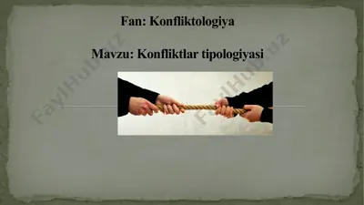 konfliktlar tipologiyasi — PPTX