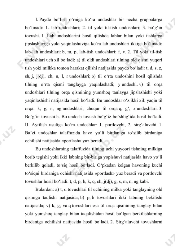 aqalishidan hosil bo‘lgan berkilishlarning birdaniga ochilishi natijasida hosil bo‘ladi. 2. sirg‘aluvchi tovushlarni talafuz qilganda nutq organlari havo yo‘lini to‘sadi-yu, lkin orada qolgan kichiki tirqishdan havo siqilib sirg‘anib chiqadi. s, z fonemlarini talaffuz qilganda shunday holat sodir bo‘ladi. natijada sirg‘aluvchi tovushlar hosil bo‘ladi: v, t, z, sh, j, x, g‘, f, y. iii. tovush paychalarining ishtirokiga kщra undoshlar ikkiga bщlinadi: 1. jarangli undoshlar: b, v, z, d, j, dj, g, -, y, m. n 2. jarangsiz undoshlar: p, f, s, t, sh, ch, s, k, q, x, h. undoshlarning jarangli va jarangsizlarga ajratishning sababi shuki, jaranglilarni talaffuz qilgandi, tovush paychalari ishtirok qilib, taranglashadi (tortiladi) va ular orasidagi tor oraliqdan o‘tayotgan havo oqimi tovush paychalarini titratib o‘tadi. jarangsizlarni talaffuz qilganda esa (ularda ovozdorlik sezilmaydi, chunki ular faqat shovqindan iborat) tovush paychalari taranglashmaydi va ular orasidan o‘tayotgan havo oqimi tovush paychalarini titratmay o‘tadi. jaranglilarni talaffuz qilishda ovoz ham ishtirok etadi. shu sababdan eng …