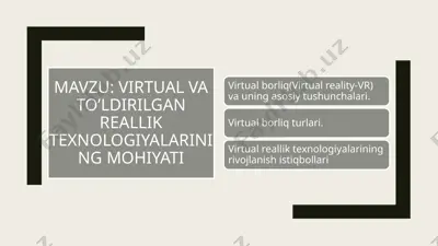 virtual borliq tarixi va asosiy tushunchalari — PPTX