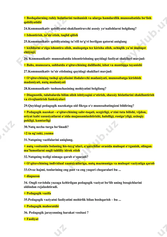 jarishdagi sub’ektiv shart-sharoitini ifodalovchi individual psixik xususityadir 23. kommunikativ qobiliyat qanday qobiliyat? + boshqalarning ruhiy holatlarini tushunish va ularga hamdardlik munosabatida bo‘lish qobiliyatidir 24.kommunikativ qobiliyatni shakllantiruvchi asosiy yo‘nalishlarni belgilang? + ishontirish, ta’sir etish, taqlid qilish 25.kommunikativ qobiliyatning ta’rifi to‘g‘ri berilgan qatorni aniqlang + kishilarni o‘ziga ishontira olish, muloqotga tez kirisha olish, ochiqlik ya’ni muloqot ehtiyoji; 26. kommunikativ munosabatda ishontirishning quyidagi faoliyat shakllari mavjud: + bahs, munozara, suhbatda o‘qituvchining dalillashi, isbot va mantiqqa tayanishi 27.kommunikativ ta’sir etishning quyidagi shakllari mavjud: + o‘qituvchining tashqi qiyofasini ifodalovchi madaniyati, munosabatga kirishish madaniyati, nutq madaniyati 28.kommunikativ tushunchasining mohiyatini belgilang? + diagnostik, talabalarda bilim olish ishtiyoqini o‘stirish, shaxsiy hislatlarini shakllantirish va rivojlantirish funksiyalari 29.quyidagi pedagogik nazokatga oid fikrga o‘z munosabatingizni bildiring? + pedagogik nazokat - o‘qituvchining sabr-toqati, sezgirligi, o‘zini tuta bilishi, vijdon, oriyat kabi xususiyatlarni o‘zida mujassamlashtirishi, halolligi, rostgo‘yligi, axloqiy pokligi, kamtarligi 30.nutq necha turga bo‘linadi? +2 ta og‘zaki, yozma 31.nutqning vazifalarini aniqlang. + nutq vositasida …