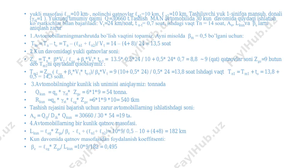 larni yuk ko’taruvchanligi qsm= 4,5t li man samosvali mo’ljallangan. yukni ortish uchun zarur vaqt tp=0,16 soat–tushirish vaqti tr= 0,1 soat. tashish muddati 120 kun. avtomobilning harakat tezligi vt = 24 km/soat • hisoblash tartibi: • 1.avtomobilning marshrutda ishlash vaqtini topamiz: • tm = tn – tо = tn – (ℓ n1+ℓ n2)/ vt = 12 – (5+5)/ 24 =11,5 8 soat. • avtomobilning marshrutdagi bir aylanish vaqti: • tо=∑tdv +∑t o-t = t tа+ txarаb+ ttb+ t tb+ txarbv+ t tv+ txarvа • • tо= ttа+ ℓеgаb/ vt + ttb+ ttb+ ℓеgbv/ vt + ttv+ ℓ еgvа/ vt = 0,16+ 12/24+0,1 + 0,16+8/24 + 0,1 + 4/24= 1,5 soat • • 2. avtomobilning marshrutdagi bir kunlik aylanishlari soni: • zay = tm / tо = 11,5 8 /1,5 = 7,7 ~ 8 (qat) • aylanishlari soni 8 ,vaqtlarni qayta hisoblaymiz: • marshrutdagisi • tm1 = zоb* tо= 8*1,5=12 soat • …