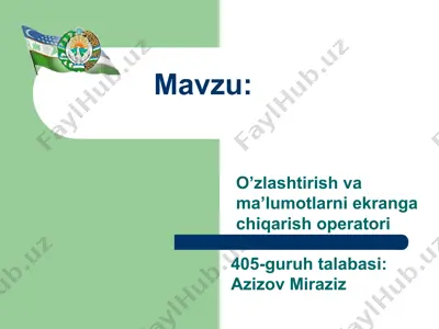o'zlashtirish va ma'lumotlarni ekranga chiqarish operatori — PPT