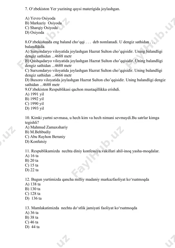 i? a) mahmud zamaxshariy b) m.behbudiy c) abu rayhon beruniy d) konfutsiy 11. respublikamizda nechta diniy konfessiya vakillari ahil-inoq yasha-moqdalar. a) 16 ta b) 20 ta c) 15 ta d) 22 ta 12. bugun yurtimizda qancha milliy madaniy markazfaoliyat ko‘rsatmoqda a) 138 ta b) 130 ta c) 128 ta d) 136 ta 13. mamlakatimizda nechta do‘stlik jamiyati faoliyat ko‘rsatmoqda a) 36 ta b) 38 ta c) 46 ta d) 44 ta 14. xalqimizning moddiy va ma’naviy boyliklari juda ko‘p, lekin bizning eng katta boyligimiz – bu jamiyatimizda hukm surayotgan a) millatlararo totuvlik va hamjihatlikdir. b) qonun ustivorligi c) davlat bosh islohotchiligi d) paxta va bug’doy 15. “inson oliy axloqiy sifatlariga, chunonchi, beg‘arazlik, oliyjanoblik, vijdoniylik, mehnatsevarlik,mardlik fazilatlariga ega bo‘lishi lozim” bu so’zlarni kim aytgan? a)berdaq b) o’.hoshimov c) e.vohidov d) sh.mirziyoyev 16. ………. shijoati, amir temur jasorati... ularni haqiqiyvatanparvarlik deyish mumkin. bular ko‘ksida vatan degan quyoshni ko‘tarib yashagan insonlardir. kimning? a) …