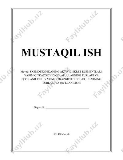 sxemotexnikaning aktiv diskret elementlari — DOCX