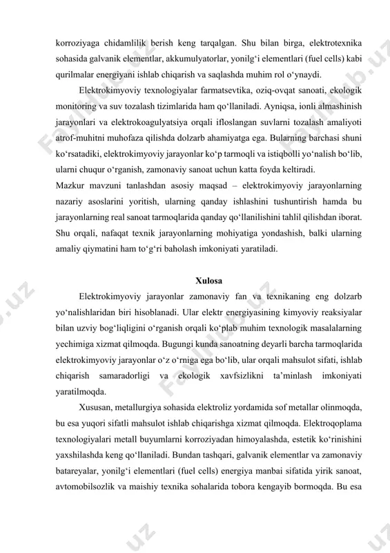 anik elementlar, akkumulyatorlar, yonilg‘i elementlari (fuel cells) kabi qurilmalar energiyani ishlab chiqarish va saqlashda muhim rol o‘ynaydi. elektrokimyoviy texnologiyalar farmatsevtika, oziq-ovqat sanoati, ekologik monitoring va suv tozalash tizimlarida ham qo‘llaniladi. ayniqsa, ionli almashinish jarayonlari va elektrokoagulyatsiya orqali ifloslangan suvlarni tozalash amaliyoti atrof-muhitni muhofaza qilishda dolzarb ahamiyatga ega. bularning barchasi shuni ko‘rsatadiki, elektrokimyoviy jarayonlar ko‘p tarmoqli va istiqbolli yo‘nalish bo‘lib, ularni chuqur o‘rganish, zamonaviy sanoat uchun katta foyda keltiradi. mazkur mavzuni tanlashdan asosiy maqsad – elektrokimyoviy jarayonlarning nazariy asoslarini yoritish, ularning qanday ishlashini tushuntirish hamda bu jarayonlarning real sanoat tarmoqlarida qanday qo‘llanilishini tahlil qilishdan iborat. shu orqali, nafaqat texnik jarayonlarning mohiyatiga yondashish, balki ularning amaliy qiymatini ham to‘g‘ri baholash imkoniyati yaratiladi. xulosa elektrokimyoviy jarayonlar zamonaviy fan va texnikaning eng dolzarb yo‘nalishlaridan biri hisoblanadi. ular elektr energiyasining kimyoviy reaksiyalar bilan uzviy bog‘liqligini o‘rganish orqali ko‘plab muhim texnologik masalalarning yechimiga xizmat qilmoqda. bugungi kunda sanoatning deyarli barcha tarmoqlarida elektrokimyoviy jarayonlar o‘z o‘rniga ega …