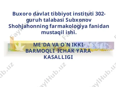 me'da vao`n ikkibarmoqliichak yarakasalligi ta'rifi — PPT