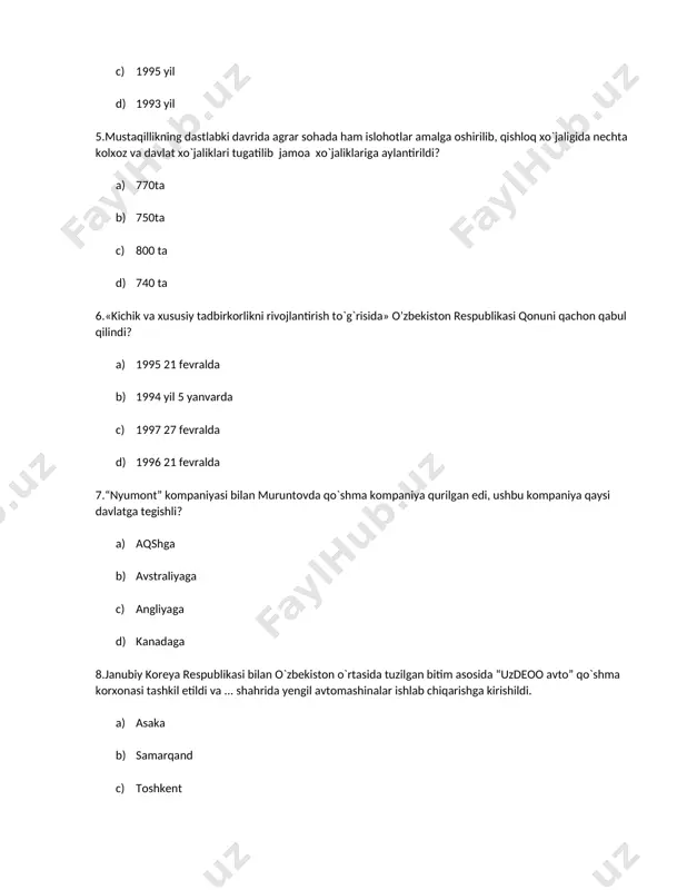 ildi. a) asaka b) samarqand c) toshkent d) andijon 9.janubiy koreya respublikasi bilan o`zbekiston o`rtasida “uzdeoo avto” qo`shma korxonasi tashkil etish haqidagi bitim qachon tuzilgan? a) 1992 b) 1996 c) 1995 d) 1993 10.1996 yilning mart-iyul oylarida “uzdeoo” avtokorxonasi ... yengil avtomashinalarini ishlab chiqara boshladi. a) “neksiya”, “tiko”, “damas” b) “malibu”, “captiva”, “trekker” c) “matiz”, “neksiya”, “damas” d) ”lasetti”, “jentra”, “tiko” 11.2004 yilning o`zida «uzdeoo avto» korxonasi jami nechta avtomashina ishlab chiqardi? a) 70000 ta b) 80000 ta c) 75000 ta d) 90000 ta 12.o’zbekiston respublikasi prezidentning farmoniga muvofiq qachon “o`zbekiston havo yo`llari” milliy aviakompaniyasi tashkil etildi? a) 1992 yil b) 1993 yil c) 1991 yil d) 1994 yil 13.1995 yili “o`zavtosanoat” uyushmasi bilan turkiyaning mashhur “kochxolding” kompaniyasi o`rtasida tuzilgan shartnoma asosida qaysi shaharda avtobus ishlab chiqarish zavodi qurildi? a) samarqand b) jizzax c) toshkent d) asaka 14.vazirlar mahkamasining “o`zbekiston respublikasida davlat soliq organlari haqida”gi qarori qachon qabul qilingan? a) …