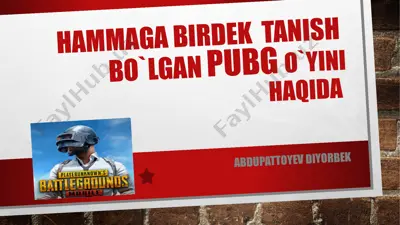pubgo`yinining yaratilish tarixi — PPTX