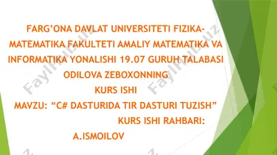 c# dasturida tir dasturi tuzish — PPTX