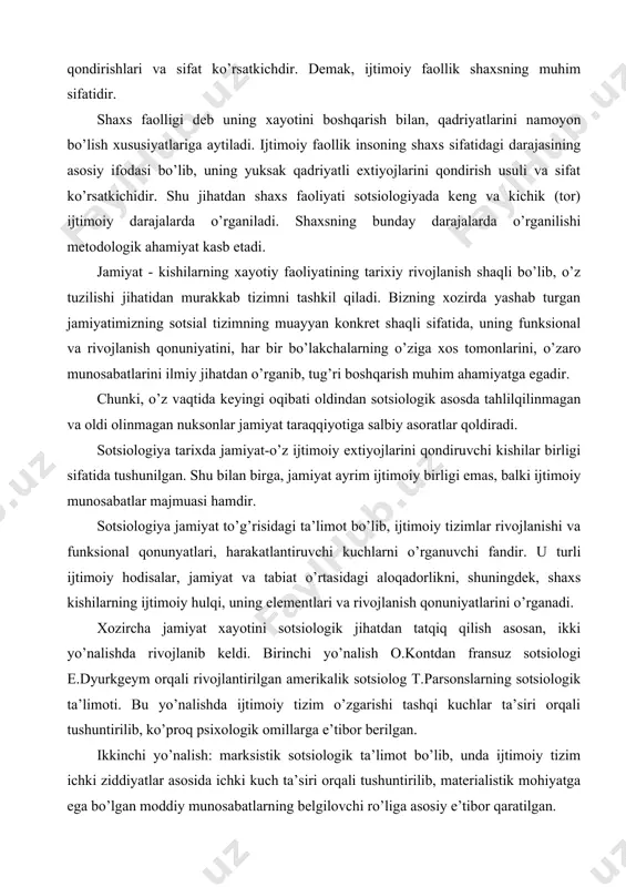 ar majmuasi hamdir. sotsiologiya jamiyat to’g’risidagi ta’limot bo’lib, ijtimoiy tizimlar rivojlanishi va funksional qonunyatlari, harakatlantiruvchi kuchlarni o’rganuvchi fandir. u turli ijtimoiy hodisalar, jamiyat va tabiat o’rtasidagi aloqadorlikni, shuningdek, shaxs kishilarning ijtimoiy hulqi, uning elementlari va rivojlanish qonuniyatlarini o’rganadi. xozircha jamiyat xayotini sotsiologik jihatdan tatqiq qilish asosan, ikki yo’nalishda rivojlanib keldi. birinchi yo’nalish o.kontdan fransuz sotsiologi e.dyurkgeym orqali rivojlantirilgan amerikalik sotsiolog t.parsonslarning sotsiologik ta’limoti. bu yo’nalishda ijtimoiy tizim o’zgarishi tashqi kuchlar ta’siri orqali tushuntirilib, ko’proq psixologik omillarga e’tibor berilgan. ikkinchi yo’nalish: marksistik sotsiologik ta’limot bo’lib, unda ijtimoiy tizim ichki ziddiyatlar asosida ichki kuch ta’siri orqali tushuntirilib, materialistik mohiyatga ega bo’lgan moddiy munosabatlarning belgilovchi ro’liga asosiy e’tibor qaratilgan. har ikki ta’limot ham jamiyat xayotida muhim belgilarni o’zida mujassamlashtirgan. sotsiologik amaliyot funksional o’zgarishlarsiz, evolyutsiyasiz, revolyutsiya tushunchasi bilan, funksional munosabatlar taxlilisiz ijtimoiy tizimlar rivojlanishini faqat ziddiyat va konfliktlar orqali asoslashgan o’rinuvchi ta’limot jamiyat xayotini bir tomonlama o’rganishga olib kelishini ko’rsatmoqda. burjua sotsiologiyasi nomi bilan …