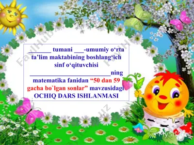 matematika fanidan "50 dan 59 gacha bo`lgan sonlar" mavzusidagi dars ishlanmasi — PPTX