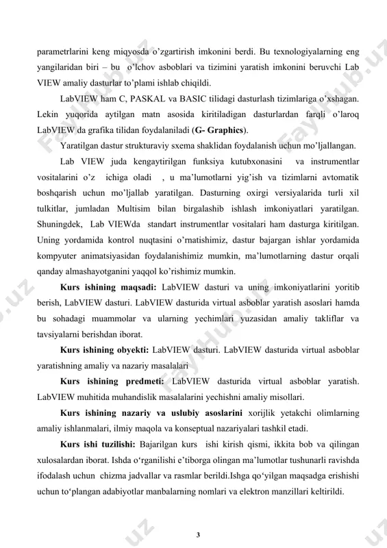 i va jarayonlarni boshqarishda ishlatiladi. labview scada-tizimga juda yaqin bo’lib, lekin undan farqi o’laroq texnologik jarayonlarni avtomatlashtirish va boshqarish tizimlari (tjabt) doirasidagi masalalarni emas, balki avtomatlashtirish tizimlarini ilmiy tekshirish (atit) doirasidagi masalalarni yechishga mo’ljallangan. labviewdasturida foydalanilgan “g” grafik dasturlash tili ma’lumotlar oqimi arxitekturasiga asoslangan. bunday dasturlash tilida operatorlar ketma-ket bajarilish tartibida (imperativ dasturlash singari) emas, balki mavjud ma’lumotlarni bu operatorlarga kirishi orqali aniqlanadi. labview dasturining asosini vertual qurilmalar (vertual instruments) tashkil qiladi. dasturning old panelida dasturni boshqarish elementlari - tugmalar, grafiklar va boshqa shu kabilar joylashgan bo’ladi. blok-sxema - bu dastur hisoblanadi. dastur yozishda (aniqrog’i yaratishda) “ma’lumotlar oqimi” (data flow) tushunchasi ishlatiladi. uning mohiyati shundaki, hamma dasturning elementlari (grafik ko’rinishda berilgan) bir-biri bilan (tarmoq, sim orqali) bog’lanadi va shu orqali ma’lumotlar o’tadi. bu quyidagi ramsda keltirilgan: 2 1-rasm oddiy panel. raqamli belgilanishlar: ^ 1- dasturning elementlari (nodes); ^ 2-indikator terminallari (indicator terminals); ^ 3-bog’lanishlar (wires); ^ 4-boshqarish elementlarining terminallari (control …