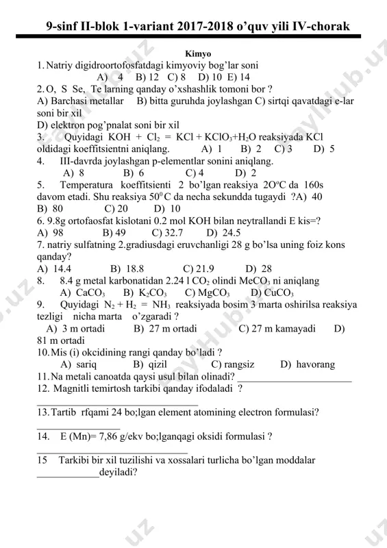 bitta guruhda joylashgan c) sirtqi qavatdagi e-lar soni bir xil d) elektron pog’pnalat soni bir xil 3. quyidagi koh + cl2 = kcl + kclo3+h2o reaksiyada kcl oldidagi koeffitsientni aniqlang. a) 1 b) 2 c) 3 d) 5 4. iii-davrda joylashgan p-elementlar sonini aniqlang. a) 8 b) 6 c) 4 d) 2 5. temperatura koeffitsienti 2 bo’lgan reaksiya 2ooc da 160s davom etadi. shu reaksiya 500 c da necha sekundda tugaydi ?a) 40 b) 80 c) 20 d) 10 6. 9.8g ortofaosfat kislotani 0.2 mol koh bilan neytrallandi e kis=? a) 98 b) 49 c) 32.7 d) 24.5 7. natriy sulfatning 2.gradiusdagi eruvchanligi 28 g bo’lsa uning foiz kons qanday? a) 14.4 b) 18.8 c) 21.9 d) 28 8. 8.4 g metal karbonatidan 2.24 l co2 olindi meco3 ni aniqlang a) caco3 b) k2co3 c) mgco3 d) cuco3 9. quyidagi n2 + h2 = nh3 reaksiyada bosim 3 marta oshirilsa …