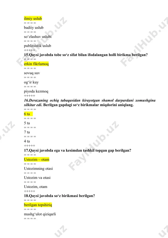 9.kumush qishdan, zumrad bahordan qolishmaydi kuzning ziynati. gapdagi sifatlarni aniqlang? mavjud emas kumush, zumrad kuzning zumrad 40.har doim so‘zi qaysi so‘z turkumiga mansub? ravish olmosh sifat ot 41.kechasi, kunduzi so‘zlari tarkibida qaysi qo‘shimcha mavjud? mavjud emas -i, -si egalik shakli ravish yasovchi sintaktik shakl yasovchi 42.asosan, ega qaysi so‘z turkumi bilan ifodalanadi? ot fe`l sifat olmosh 43.xonaki so‘zi haqidagi noto‘g‘ri hukmni toping? asliy sifat oddiy darajadagi sifat sodda sifat o‘rin-joy sifati 44.mavhum sifatlarga –lar qo‘shimchasi qo‘shilganda, qanday ma’no yasaladi? kuchaytirish ta’kidlash umumlashtirish grammatik ko‘plik 45.zamonamiz farhodlari birikmasidagi ko‘plik qanday ma’no ifodalaydi? umumlashtirish ta`kid kuchaytirish grammatik ko‘plik 46.do‘st bilan obod uying, gar bo‘lsa u vayrona ham. gapdagi sifatlarni aniqlang. obod obod, vayrona vayrona obod, vayrona, gar 47.ko‘rarga ko‘zim yo‘q = oqar daryo oraveradi. gaplardagi qo‘shimcha haqidagi hukmni toping? omonimlik hosil qilyapti bitta qo‘shimcha turli o‘rinlarda kelyapti sinonimlik hosil qilyapti sifatdosh qo‘shimchalari 48. “nescafe gold” kofesidan ham sotib olaylik. gapdagi atoqli otlar …