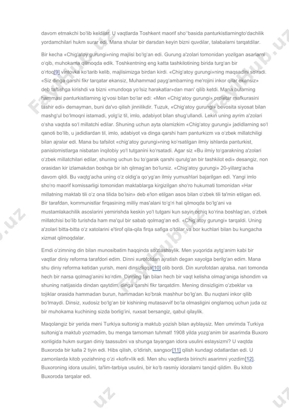 davrni nima deb atamoq to‘g‘risida fikringizni bildirmaysiz. siz shuni unutasizki, savol alomati qancha chiroyli bo‘lsa bo‘lsin, ilm uchun bir narsa bermaydir. bizning fikrimizga qarshi ekansiz, fikringizni bildiring. ayting-chi, temuriylar davriga qanday ism berasiz? bundan so‘ng maqolangizda mening tarjimayi holimni tekshirishga kirishasiz. mening bir vaqtlar mutasavvif, panislomist, panturkist bo‘lg‘animni turli dalillar bilan isbot qilmoqchi bo‘lasiz. piloningiz yaxshi. maqtanarliq pilon, agar siz mening «namunalar»imni burungi panislomistligimning, panturkistligimning davomi ekanini, bu asarim bilan mazkur fikrlarning bittasini o‘zbek ommasiga taqdim qilg‘animni isbot qila olsa edingiz, ishingiz ko‘b muvaffaqiyatli chiqar edi. lekin buni qila olmag‘ansiz. bu kun bir ko‘b kishilarning moziylari haqida gapirish mumkin. lekin, bu gapirishgina yetarli emas. ularning moziylari bilan bugungi ishlari orasidagi munosibat va aloqani kashf etish kerak! 8-, 10- yillarda (ya'ni, 18-20 yil burun) yozilg‘an asarlarimdan shohidlar keltirasiz. azizim, mening qo‘limg‘a qalam tutib, asar yozg‘animga yigirma yil to‘lg‘anini o‘zingiz ham e'tirof qilasiz. bu yigirma yil orasida men o‘zbekcha, tojikcha yuz o‘n …