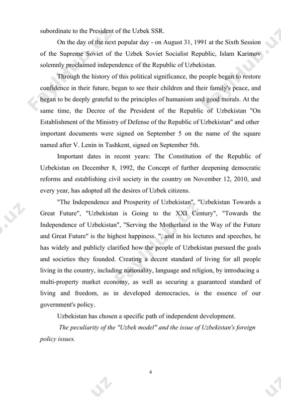 on november 12, 2010, and every year, has adopted all the desires of uzbek citizens. "the independence and prosperity of uzbekistan", "uzbekistan towards a great future", "uzbekistan is going to the xxi century", "towards the independence of uzbekistan", "serving the motherland in the way of the future and great future" is the highest happiness. ", and in his lectures and speeches, he has widely and publicly clarified how the people of uzbekistan pursued the goals and societies they founded. creating a decent standard of living for all people living in the country, including nationality, language and religion, by introducing a multi-property market economy, as well as securing a guaranteed standard of living and freedom, as in developed democracies, is the essence of our government's policy. uzbekistan has chosen a specific path of independent development. the peculiarity of the "uzbek model" and the issue of uzbekistan's foreign policy issues. this path …