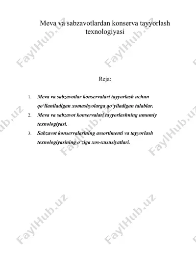 meva va sabzavotlardan konserva tayyorlash texnologiyasi — DOC