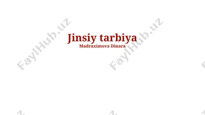 jinsiy tarbiya — PPTX