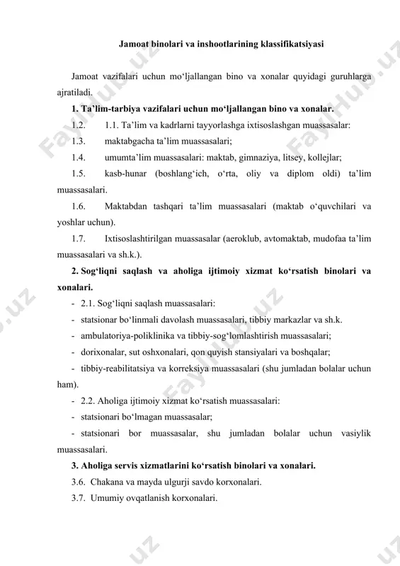 ta xizmat ko‘rsatish uchun mo‘ljallangan aloqa muassasalari va korxonalari. 3.12. aholiga bevosita xizmat ko‘rsatish uchun mo‘ljallangan transport muassasalari: 3.13. transportning barcha turlari uchun vokzallari; 3.14. yo‘lovchilarga (shu jumladan turistlarga ham) xizmat ko‘rsatish muassasalari. 3.15. sanitariya-maishiy vazifalar uchun mo‘ljallangan inshoot, bino va xonalar. 3.16. veterinariya muassasalari. 4. aholining madaniy-hordiq chiqarish faoliyati va diniy marosimlar o‘tkazish uchun mo‘ljallangan inshootlar, binolar va xonalar. · jismoniy tarbiya, sport va jismoniy tarbiya-hordiq chiqarish muassasalari. · madaniy-ma’rifiy muassasalar va diniy tashkilotlar: · kutubxonalar va o‘qish zallari; · muzey va ko‘rgazmalar; · diniy tashkilotlar va aholi uchun diniy muassasalar. · 4.3. tomosha va hordiq chiqarish-ko‘ngil ochar muassasalar: · tomosha muassasalari; · klublar va hordiq chiqarish-ko‘ngil ochar muassasalar; · delfinariy, akvapark, attraksionlar komplekslari va shu kabilar. 5. vaqtinchalik istiqomat qilish binolari va xonalari. mehmonxonalar, motellar va boshqalar. sanatoriy, pansionat, dam olish uylari, turizm muassasalari, bolalar va yoshlar uchun yil bo‘yi ishlaydigan lagerlar va shu kabilar. o‘quv muassasalarining yotoqxonlar …