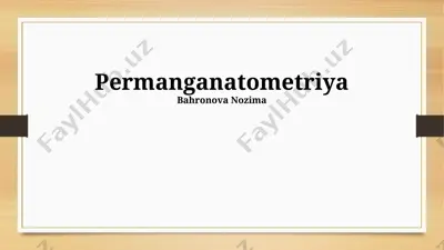 permanganatometriya — PPTX