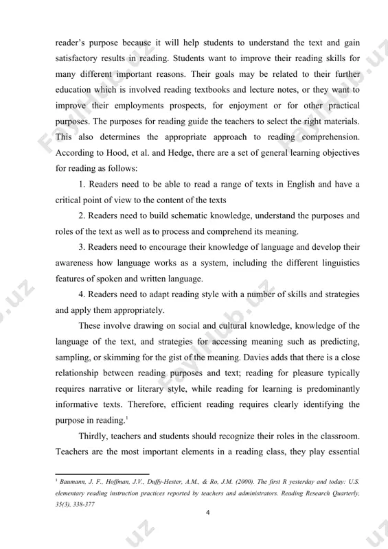 there is a close relationship between reading purposes and text; reading for pleasure typically requires narrative or literary style, while reading for learning is predominantly informative texts. therefore, efficient reading requires clearly identifying the purpose in reading.[footnoteref:1] [1: baumann, j. f., hoffman, j.v., duffy-hester, a.m., & ro, j.m. (2000). the first r yesterday and today: u.s. elementary reading instruction practices reported by teachers and administrators. reading research quarterly, 35(3), 338-377] thirdly, teachers and students should recognize their roles in the classroom. teachers are the most important elements in a reading class, they play essential roles since their attitude may influence students and their performance. harmer explains that in order to encourage students to read enthusiastically in class, teachers have five main roles. as organizers, tell students exactly what their reading purpose is and give them clear instructions about how to achieve it: observers, observe students` progress to know how well …