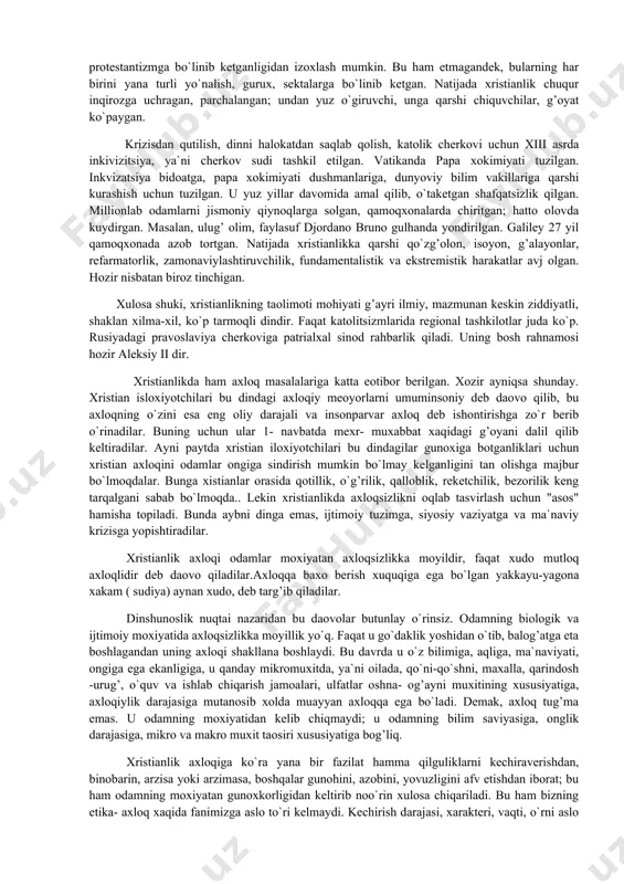 girdu izdoshlari bayon qilganlar. 325 yili bo`lib o`tgan jaxon nikeya sabori (maxsus yig’ini) xristianlikka xos asosiy aqidalarning qisqacha bayonini bitgan; bu xristian eotiqodining ramzi (simvoli) bo`lib, islomdagiga o`xshagan iymon kalimasi bo`lib qolgan. xristianlik taolimotining asosiy mazmuni-xudoning o`g’li - xudo-odam iso masih haqidagi taolimotdir, rivoyatlarga qaraganda u go`yo osmondan tushib, odamlarni dastlabki gunoxlardan xolos etish uchun g’ayridinlarning qiynoqlari va o`limiga rozi bo`lgan; uni krestga o`xshagan parchinlab o`ldirgan; krest shundan kelib chiqqan; undan so`ng mo`jiza yuz berib, u tirilgan va yana osmonga chiqib ketgan emish. bu dinga ko`ra oxiratda iso yana 2-marta osmondan qaytib tushib, tiriklaru o`liklarni sud qilar ekan. xristianlarni turli navolarga bo`lib, gunoxkorlarni duzaxga, savoblilarni jannatga jo`natar emish. boshqa dinlar, chunonchi yahudiylikda ham shunday rivoyatlar bor. iso o`gitlarida uning muhlislariga bu o`gitlar amal qilish, turli mashaqqatlarga iso kabi chidash shartligi, buning evaziga esa ular oxiratda ajr (mukofot, rag’bat)ga erishishlari xristianlikdagi asosiy daovolar singdirilgan. xristianlik ham boshqa dinlar kabi o`zga dinlar …
